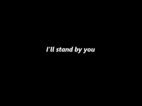 I'll Stand By You