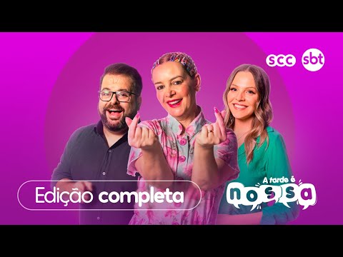 Confira a edição completa do A Tarde é Nossa | 06/12/2024