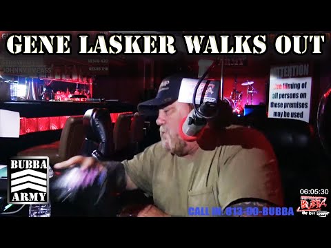#TBT Gene Lasker Angrily Quits And Walks Off The Show  - #TheBubbaArmy