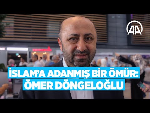 İslam’a adanmış bir ömür: Ömer Döngeloğlu