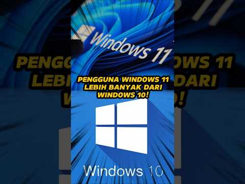 Akhirnya!! Pengguna Windows 11 Lebih Banyak dari Windows 10!