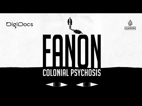 Race Historicised: Fanon & Colonial Psychosis | DigiDocs