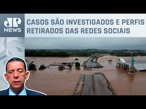 José Maria Trindade comenta investigação do governo sobre fake news da tragédia no RS