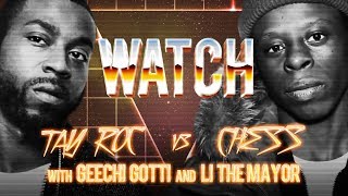 WATCH: TAY ROC vs CHESS with GEECHI GOTTI and LI THE MAYOR