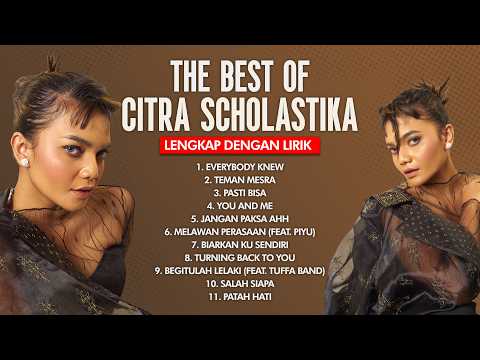 BEST OF CITRA SCHOLASTIKA VOL. 1 | KUMPULAN LAGU TERBAIK & TERHITS