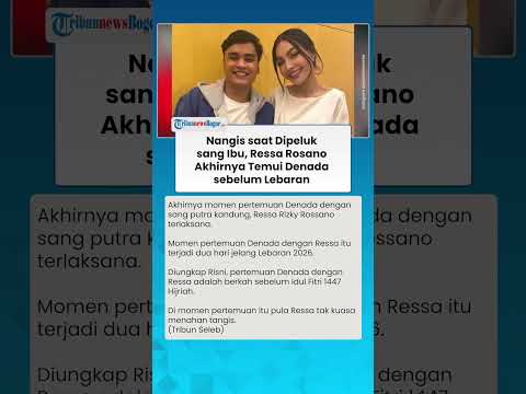 NANGIS SAAT DIPELUK SANG IBU! Momen Haru Pertemuan Ressa Rosano dan Denada Menjelang Idul Fitri