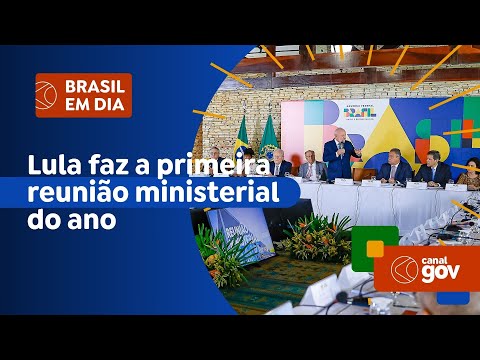 Lula faz a primeira reunião ministerial do ano