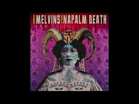 Melvins + Napalm Death "Rip The God"