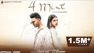 4 Mint ~ Bilas Ft Sanya Jain | Punjabi Song
