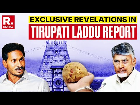 Tirupati Laddu Row Intensifies: SIT Probe Ordered To Investigate The Tirupati Prasadam