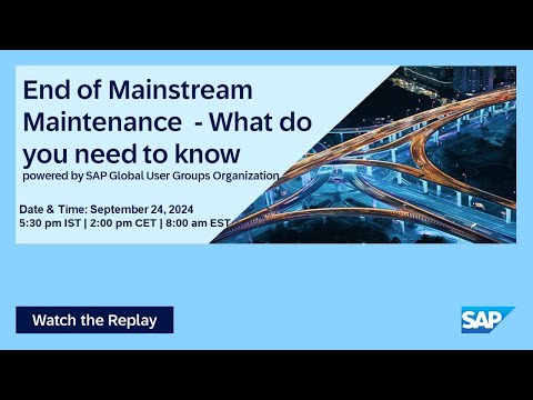 End of Mainstream Maintenance – What you Need to Know Now I Move to Cloud ERP I 24.09.24