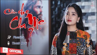 Cầu Cho Cha Mẹ 7 | Sáng tác : Phanxicô | Tb : Thanh Hoài Thánh Ca Cầu Cho Cha Mẹ