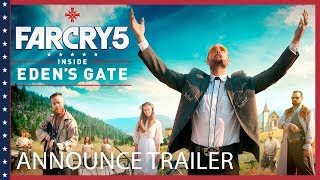 Far Cry 5 - Inside Eden's Gate Short Film Announce Trailer