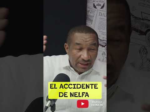 NELFA NÚÑEZ AL DESCUBIERTO: ¿QUÉ OCURRIÓ REALMENTE EN SU ACCIDENTE? 🤔🚗