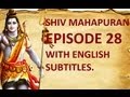 Shiv Mahapuran with English Subtitles - Episode 28 I Ganga Bidayee ~ Ganga arrives in Satyalok