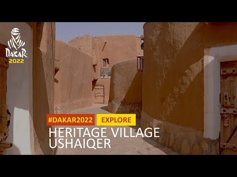 Dakar Explore - Heritage Village Ushaiqer - #Dakar2022