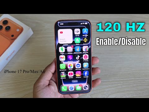 iPhone 17/17 Pro/Max: Enable/disable 120 HZ iPhone
