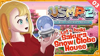 【VSMP2】 Building! Sakura Snow Globe House