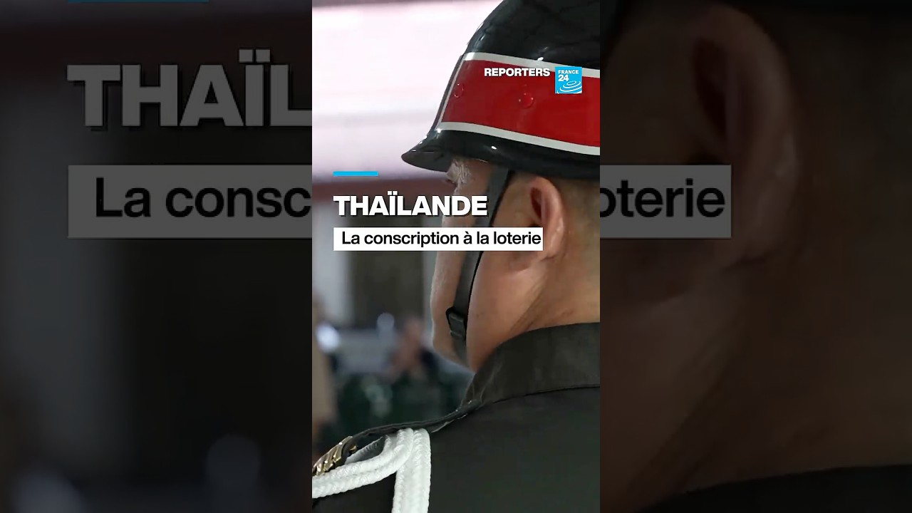 Service militaire en Thaïlande : la conscription à la loterie • FRANCE 24