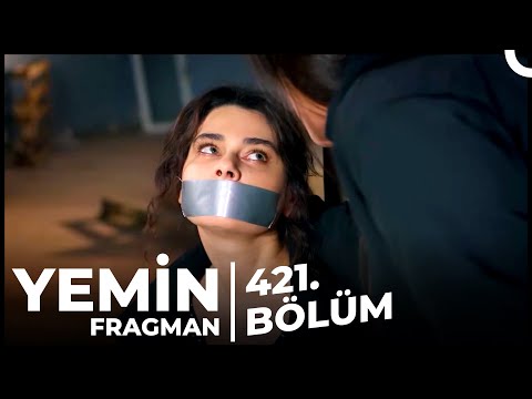 Yemin 421. Bölüm Fragmanı | Narin Meltem'in Elinde!