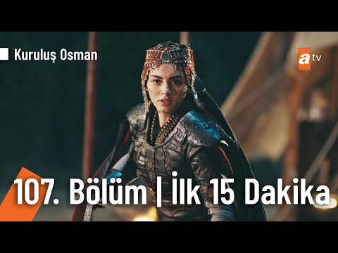 Kuruluş Osman 107. Bölüm | İlk 15 Dakika @KurulusOsman