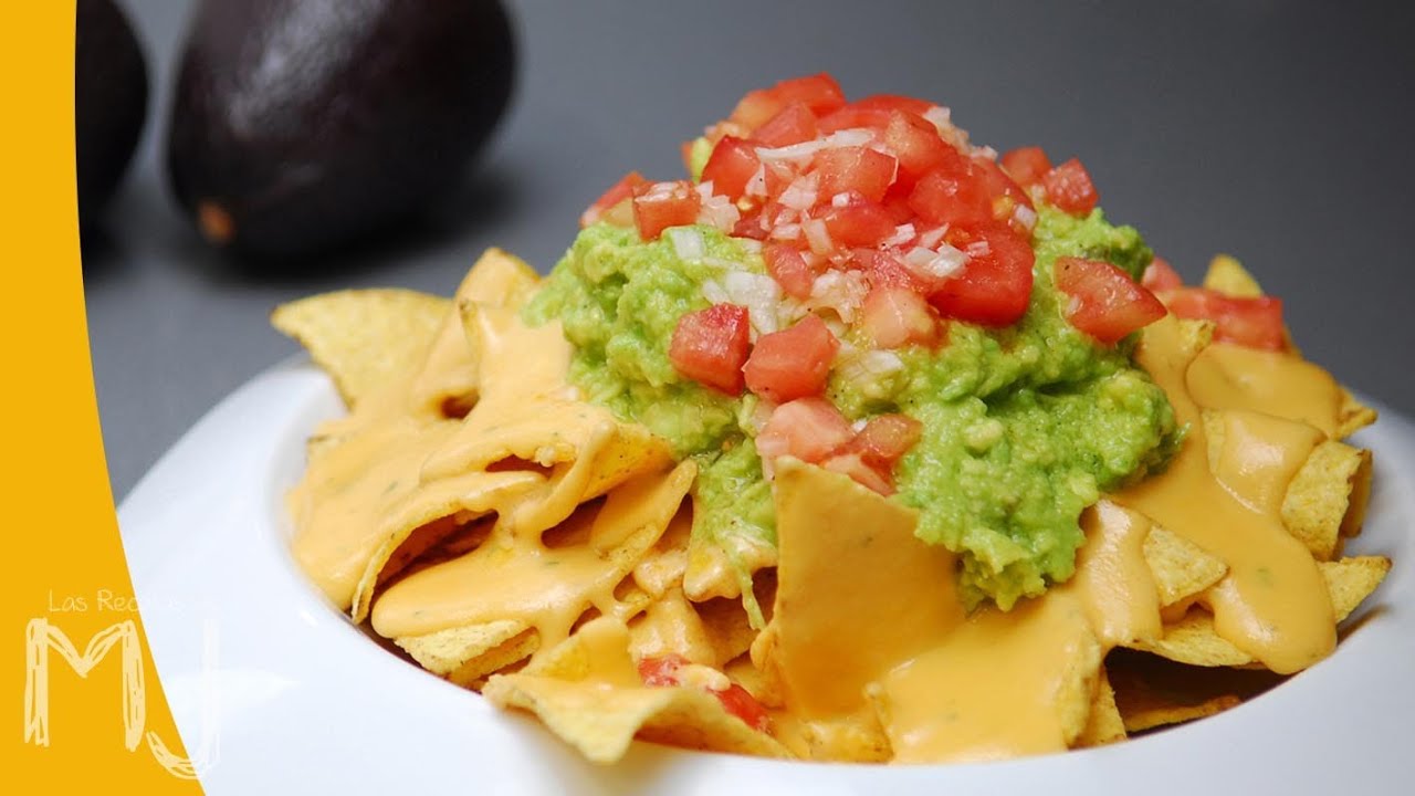 Las Recetas De Mj Nachos Con Guacamole Youtube