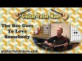 Comment jouer To Love Somebody des Bee Gees à la guitare