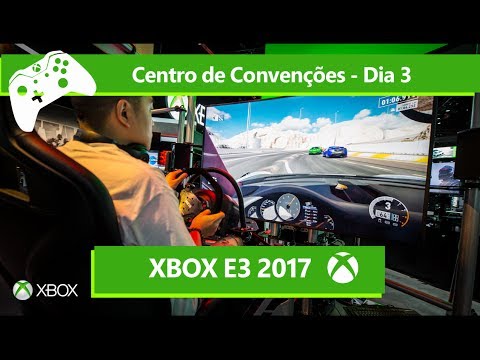 Xbox E3 2017 - Centro de Convenções - Dia 03