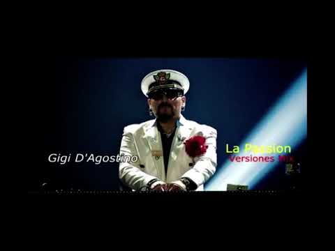 Gigi D Agostino La Passion versiones mix (Original Version)