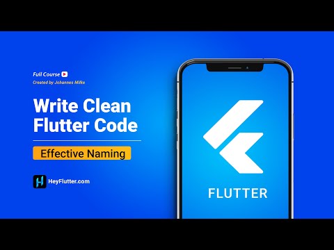 Write Clean Flutter Code - Effective Naming