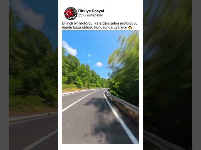 Bilinçli Motorcu Diğer Motorcuyu Uyarıyor👏