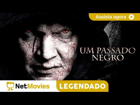 Um Passado Negro (2014) - FILME COMPLETO E GRÁTIS | NetMovies Legendado