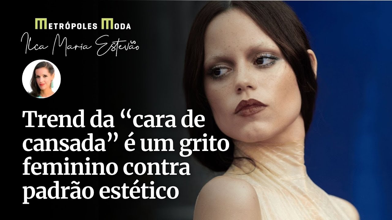 Trend da cara de cansada é um grito feminino contra padrão estético