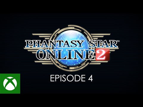 Phantasy Star Online 2 Episode 4 Launch Trailer
