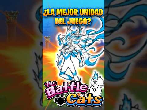 猫の動画サムネイル - LA MEJOR UNIDAD DE The Battle Cats #battlecats #thebattlecats