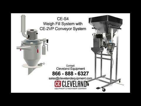 CE S4 Weigh Fill System with CE 2VP Conveyor System