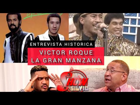 LA GRAN MANZANA, VÍCTOR ROQUE. EL SHOW DE SILVIO.