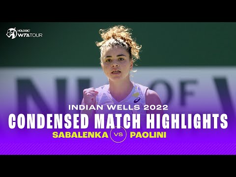 CONDENSED MATCH | Jasmine Paolini vs. Aryna Sabalenka | 2022 Indian Wells | WTA Highlights