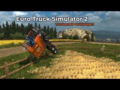 Euro Truck Simulator 2 TruckersMP Opname 12072018