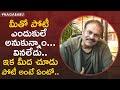 Nagababu Shares His Experience About Adhirindi Show