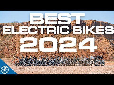 Best Electric Bikes 2024 | Top 26 Bikes Tested & Reviewed, All Under K