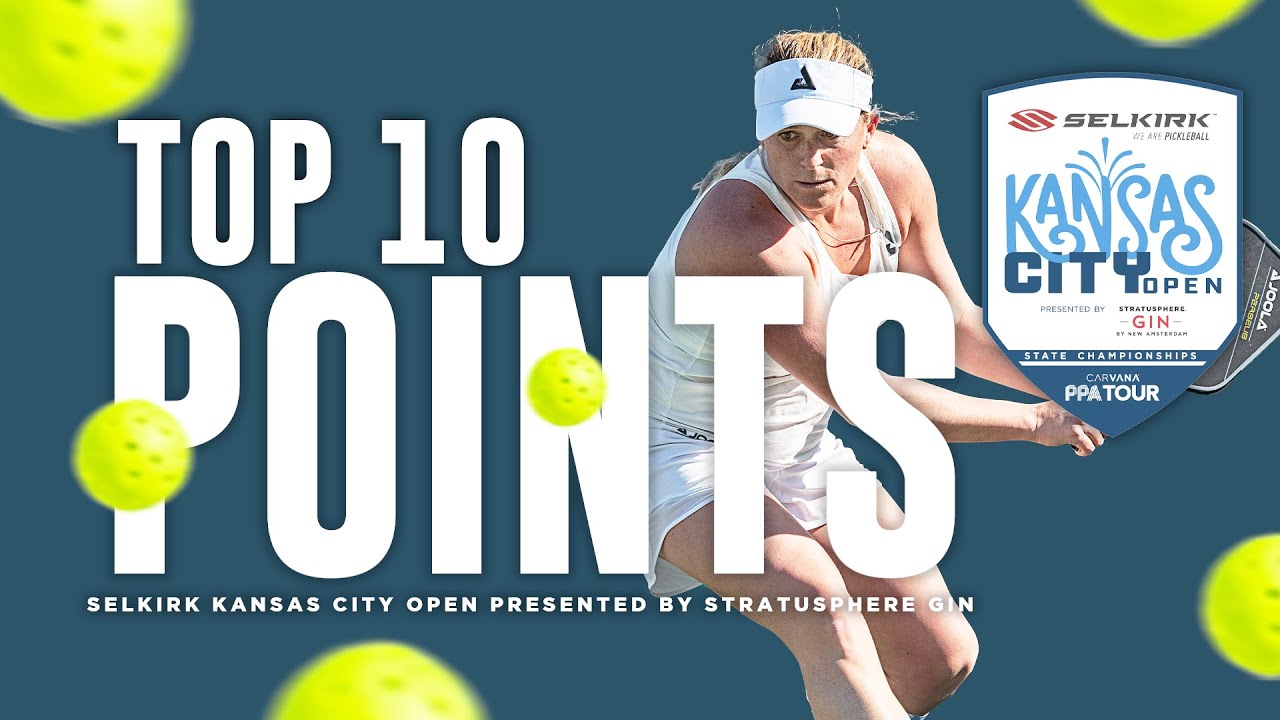 Top 10 Points from the Selkirk Kansas City Open Presented by Stratusphrere Gin