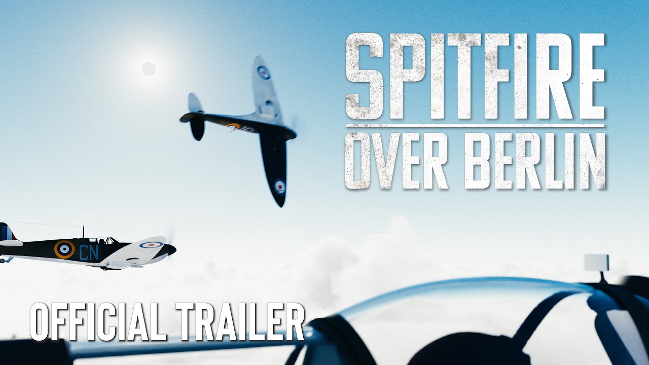 Trailer de Spitfire Over Berlin