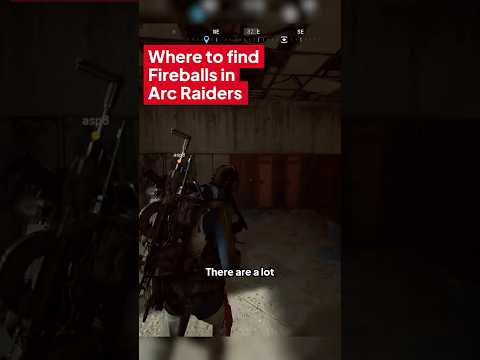 Where to find Fireballs in Arc Raiders! #ArcRaiders #guide #pcgamer