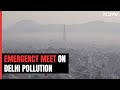 Delhis Air Quality Worsens, Arvind Kejriwal Calls Emergency Meet Today