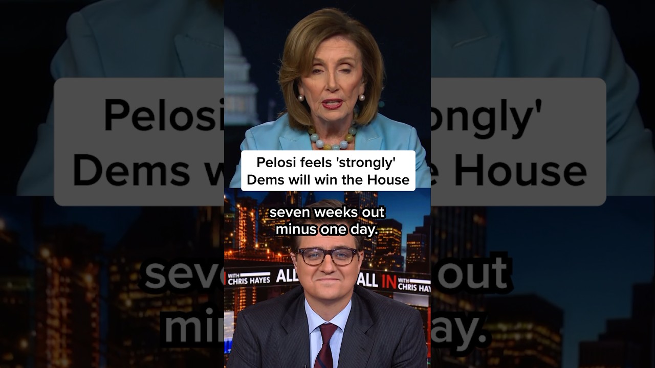 Pelosi feels 'strongly' Dems will win the House