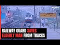 Video: Railway Guard Risks Life To Save Elderly Man Who Fell Before Train