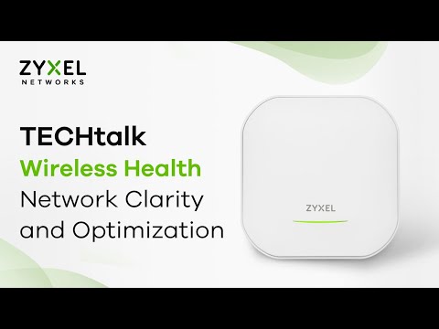 TECHtalk - Wireless Health : Network Clarity and Optimizaiton