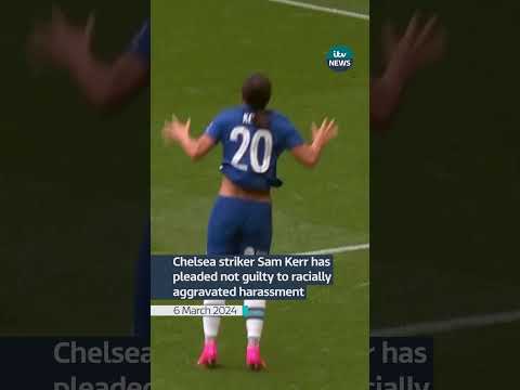 Chelsea striker Sam Kerr has pleaded not guilty to racially aggravated harassment #itvnews #news