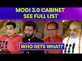 PM Modi 3.0 Cabinet | In Modi 3.0, Who Gets What: See Full List
